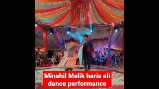 mianhil malil haris ali dance performance 