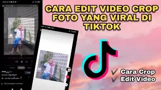 Cara Edit Crop Foto Yang Lagi Viral Di Tiktok