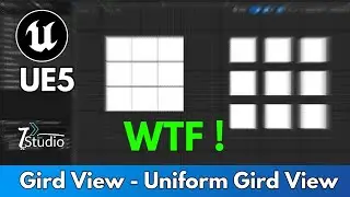 WTF! Gird View - Uniform Gird View | Unreal Engin 5 Blueprint & UI Explain Quickly | #ue5 #ui #ui5