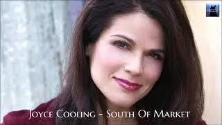 Joyce Cooling  - South Of Market