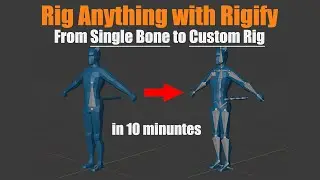 [Blender 2.8~3.6] Rig ANYTHING with Rigify #5-2 - Custom Rig from Scratch