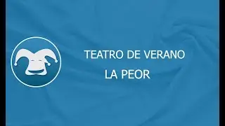 LA PEOR