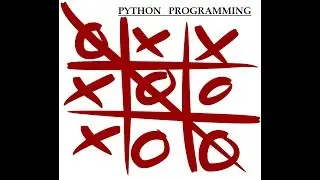How To Make Tic Tac Toe Game In Python | Python Programming