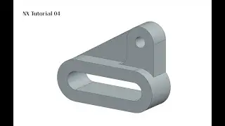 NX Tutorial 04