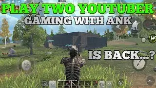 PLAY TWO YOUTUBER || LAST DAY RULES SURVIVAL HINDI GAMEPLAY
