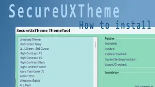 Installing SecureUxTheme [Theme Tool]. To use Windows Themes