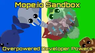 Mope.io Sandbox: Developer is OP!