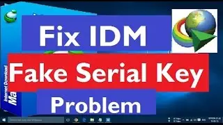 IDM has been Registered with a Fake serial Number Fixed it | IDM Showing Fake Serial Number Message