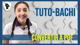 Word a PDF en 2 minutos (y casi cualquier archivo) - Tuto-Bachi