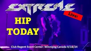 Extreme Hip Today Live Winnipeg Canada 2024
