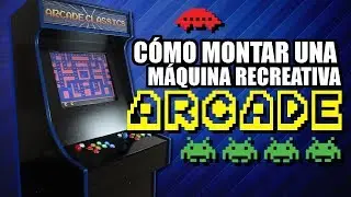 Cómo construir una Máquina Recreativa (Arcade) desde cero