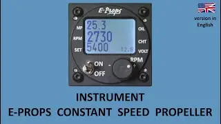 E-PROPS: use of the Regulator - Constant Speed Propeller GLORIEUSE (in English)