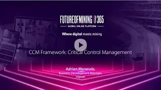 Future of Mining 365 Interview - Critical Control Management & The Digital Bowtie