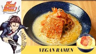 FOOD WARS RECIPE #28 / Vegan Kotteri Ramen / First Plate Episode 16