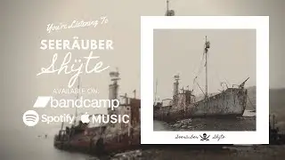 Seeräuber - Shÿte (Album Teaser)