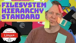 Why Linux Puts Files ALL OVER?!? (Linux+ Objective 1.1.1)
