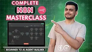 Complete n8n Masterclass: Build AI Agents & Automate Workflows