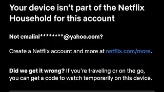 Fix Your Netflix Household Policy: Device Not Included