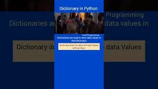 What is Dictionary in Python?