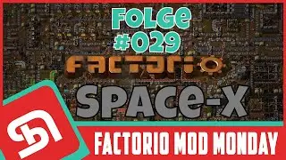 FACTORIO | Mod Monday | Episode 