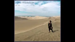 PERU, Desierto de Ica - Oasis Huacachina / Pustinja u Iki i oaza Huakaćina