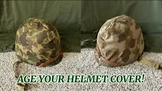 How to age/weather your WWII USMC helmet cover