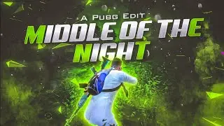 Pubg Montage || Pubg Velocity Montage || Mr Elite Squad || Middle of the Night Pubg Play