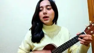 Natalia Lafourcade - Lo que construimos (Ukulele cover)