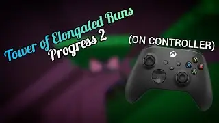 JToH - ToER Progress 2(ON CONTROLLER)