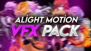 Free VFX Pack || Alight Motion (Shakes, Effects, Transitions)