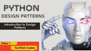 Introduction to Design Patterns in Python