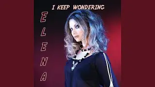 I Keep Wondering (Radio-Edit)
