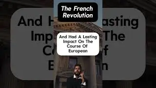 The French Revolution: The Birth of Modern Equality