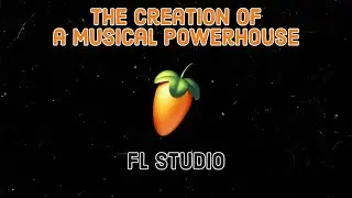 From Zero to Hero | The Rise of FL Studio