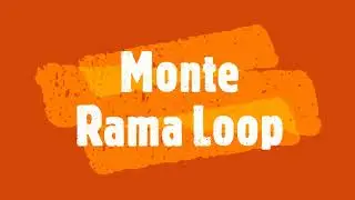 Monte Rama Loop