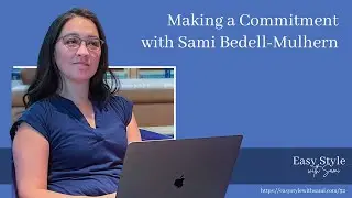 Making a Commitment with Sami Bedell-Mulhern
