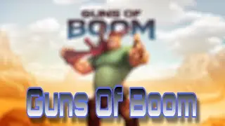 Первый Взгляд На Игру Guns Of Boom.