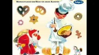 Oh, es riecht gut - Weihnachtslieder und Musik für Kinder (das komplette Album)
