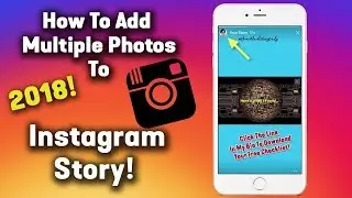 How To Add Multiple Photos In Instagram Story [2018] How To Add More Than One Story On Instagram