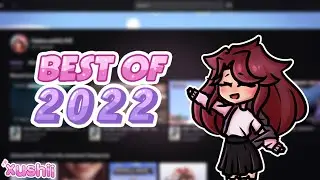 BEST OF XUSHII 2022