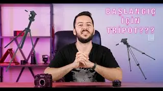 Fotoğrafa Yeni Başlayanlar İçin Tripot Konusu