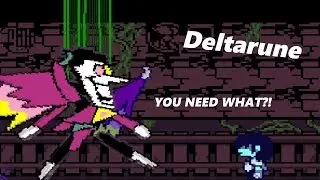 Deltarune Chapter 2 (Part5) (HE NEEDS WHAT NOW?!)