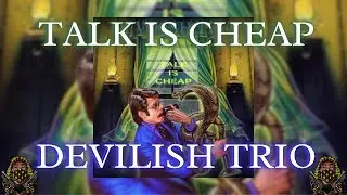 *REACTION* Devilish Trio - Talk Is Cheap
