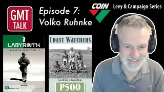 GMT Talk Episode 7:  Volko Ruhnke