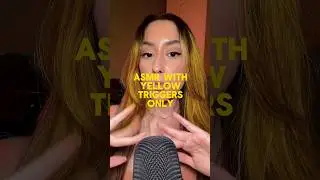 ASMR Yellow Triggers Only #asmr #asmrtriggers #shorts