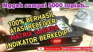 RECEIVER MATRIX GARUDA LAMPU BERKEDIP