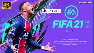 FIFA 21 Gameplay (PS4 PRO 4K FHD) [60FPS] 