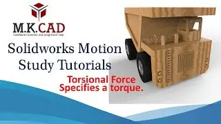Solidworks Motion Study Tutorials | How to use Torsional Force
