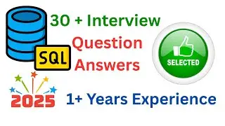 2025 Top 30 SQL Interview Questions and Answers for Freshers and Experience asked | Dip Developer