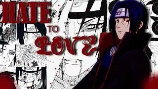 From Hate to Love
